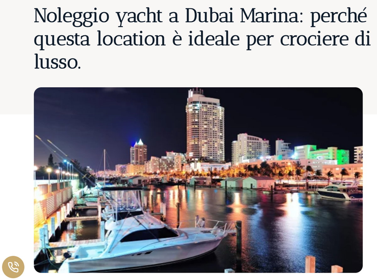 Noleggio yacht a Dubai Marina: perché questa location è ideale per crociere di lusso.